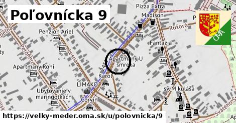 Poľovnícka 9, Veľký Meder