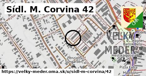 Sídl. M. Corvina 42, Veľký Meder