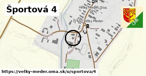 Športová 4, Veľký Meder