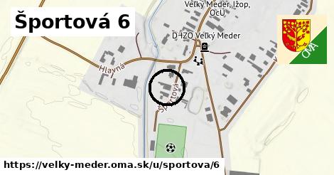 Športová 6, Veľký Meder