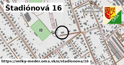 Štadiónová 16, Veľký Meder