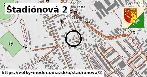 Štadiónová 2, Veľký Meder