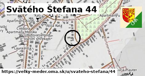 Svätého Štefana 44, Veľký Meder