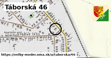 Táborská 46, Veľký Meder