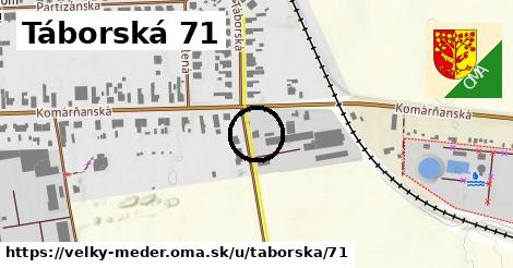 Táborská 71, Veľký Meder