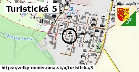 Turistická 5, Veľký Meder