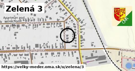 Zelená 3, Veľký Meder