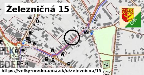 Železničná 15, Veľký Meder