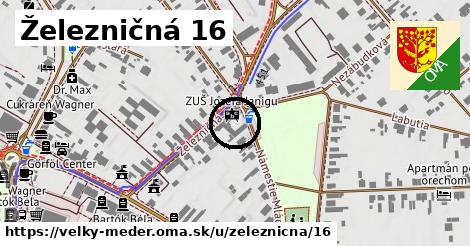 Železničná 16, Veľký Meder