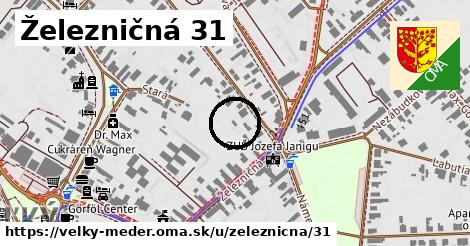 Železničná 31, Veľký Meder