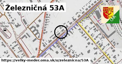 Železničná 53A, Veľký Meder