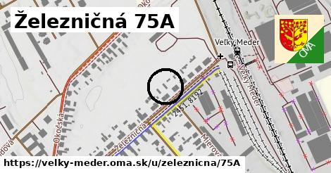 Železničná 75A, Veľký Meder