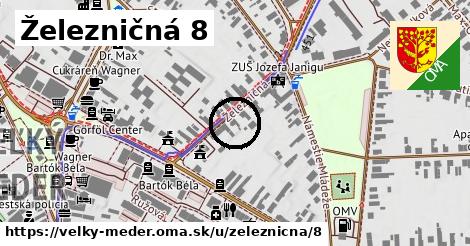 Železničná 8, Veľký Meder