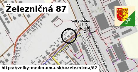 Železničná 87, Veľký Meder