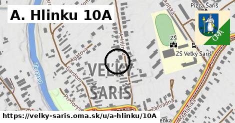 A. Hlinku 10A, Veľký Šariš
