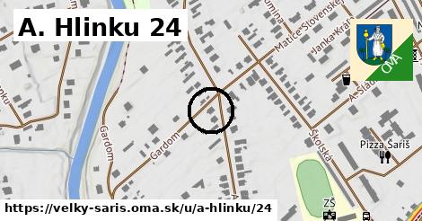 A. Hlinku 24, Veľký Šariš