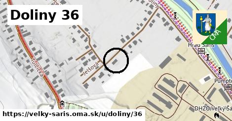 Doliny 36, Veľký Šariš