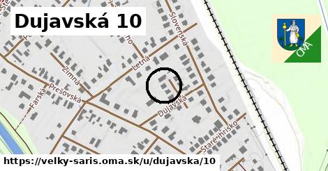 Dujavská 10, Veľký Šariš