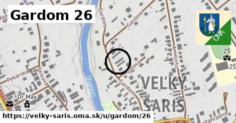 Gardom 26, Veľký Šariš