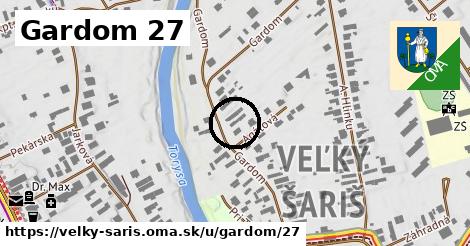 Gardom 27, Veľký Šariš