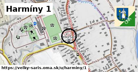 Harmíny 1, Veľký Šariš