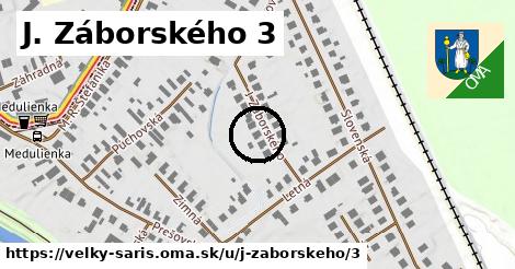 J. Záborského 3, Veľký Šariš