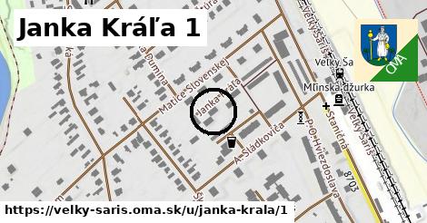Janka Kráľa 1, Veľký Šariš
