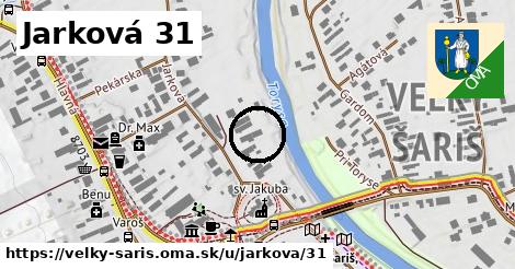 Jarková 31, Veľký Šariš