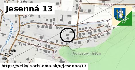 Jesenná 13, Veľký Šariš