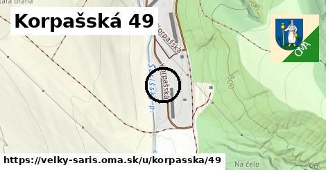 Korpašská 49, Veľký Šariš