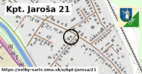Kpt. Jaroša 21, Veľký Šariš