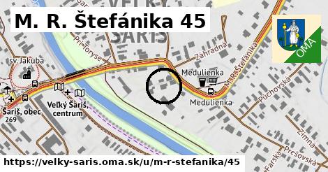 M. R. Štefánika 45, Veľký Šariš