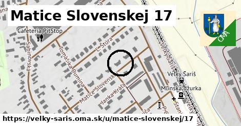 Matice Slovenskej 17, Veľký Šariš