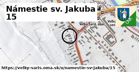 Námestie sv. Jakuba 15, Veľký Šariš