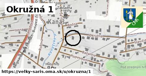 Okružná 1, Veľký Šariš