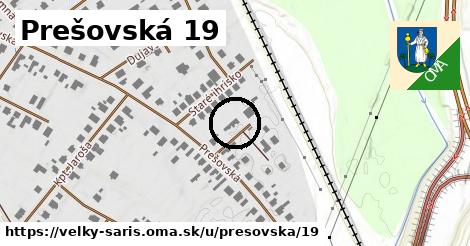 Prešovská 19, Veľký Šariš