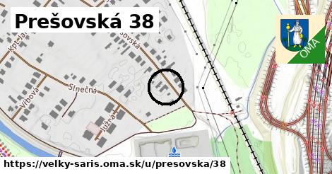Prešovská 38, Veľký Šariš