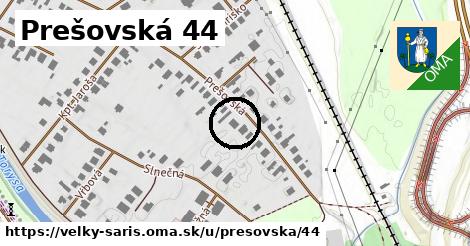 Prešovská 44, Veľký Šariš