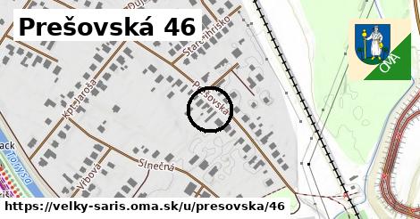 Prešovská 46, Veľký Šariš