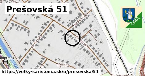 Prešovská 51, Veľký Šariš