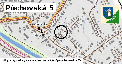 Púchovská 5, Veľký Šariš