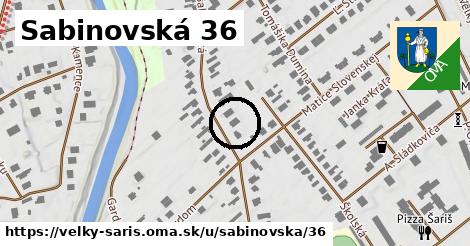 Sabinovská 36, Veľký Šariš