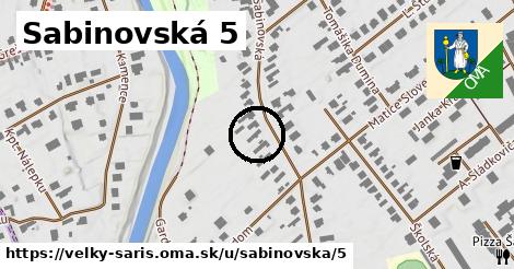 Sabinovská 5, Veľký Šariš