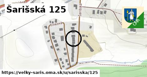 Šarišská 125, Veľký Šariš