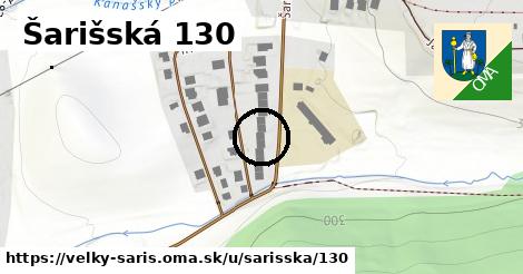 Šarišská 130, Veľký Šariš