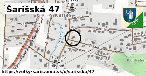 Šarišská 47, Veľký Šariš