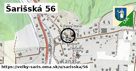 Šarišská 56, Veľký Šariš