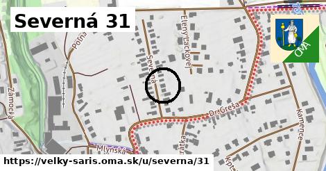 Severná 31, Veľký Šariš