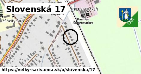 Slovenská 17, Veľký Šariš