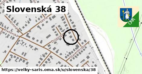 Slovenská 38, Veľký Šariš